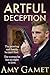 Artful Deception (Love and ...