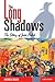 The Long Shadows