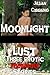 Moonlight Lust: Three Erotic Werewolf Stories