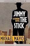 Jimmy the Stick