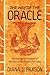 The Way of the Oracle by Diana L. Paxson