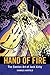 Hand of Fire: The Comics Art of Jack Kirby (Great Comics Artists Series)
