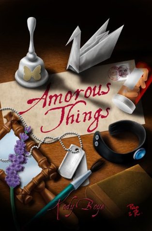 Amorous Things (Kindle Edition)