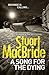 A Song for the Dying by Stuart MacBride