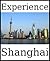 Experience Shanghai: a travel guide (2012)