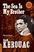 The Sea Is My Brother: The Lost Novel