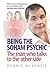 Being the Soham Psychic by Dennis McKenzie