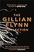 The Gillian Flynn Collection by Gillian Flynn