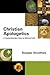 Christian Apologetics by Douglas Groothuis Christian Apologetics by Douglas Groothuis