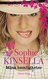 Mina hemligheter by Sophie Kinsella Mina hemligheter by Sophie Kinsella