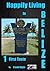 Happily Living in Belize #1 First Taste (Belize and Beyond)