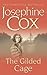 The Gilded Cage by Josephine Cox