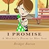 I Promise: A Moth...