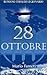 28 OTTOBRE (Romano Tebaldi ...