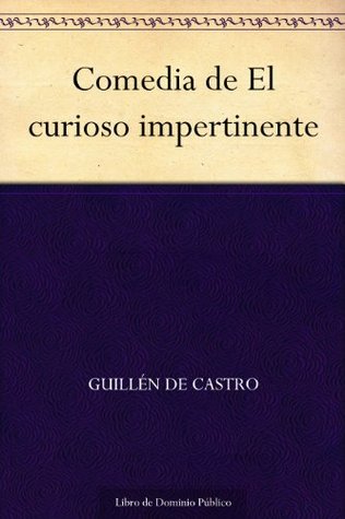 Comedia de El curioso impertinente (Kindle Edition)