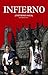 INFIERNO (inferno saga) by Javier Ramírez Viera