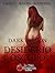 Dark Passion. Desiderio Osc...