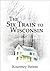 The Six Train to Wisconsin by Kourtney Heintz The Six Train to Wisconsin by Kourtney Heintz