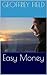 Easy Money