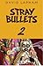 Stray Bullets #2