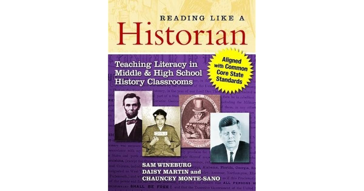 Reading Like a Historian Teaching Literacy in Middle and High School