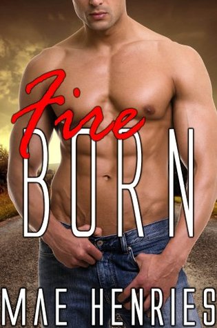 Fire Born (Phoenix Book 1)
