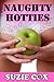 NAUGHTY HOTTIES: 3 Sexy Stories (XXX Stories Book 10)