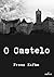 O Castelo