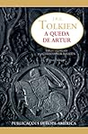 A Queda de Artur by J.R.R. Tolkien