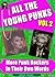 All The Young Punks Vol. 2 - Punk Rockers In Their Own Words