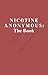 Nicotine Anonymous: The Book - Fifth Edition