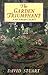 The Garden Triumphant: A Vi...