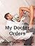 My Doctor Orders