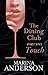 The Dining Club: Part 5
