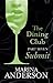 The Dining Club: Part 7