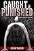 Caught and Punished: The Co...