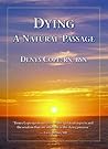 Dying: A Natural ...