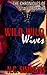 Wild, Wild Wives (The Chronicles of Staffordshire, #2)