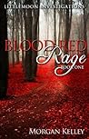 Blood Red Rage (Littlemoon Investigations #1)