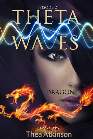 Dragon (Theta Waves #2)