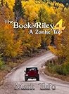 The Book of Riley 4 by Mark Tufo