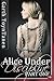 Alice Under Discipline - Part 1 (BDSM Erotica Book 4)