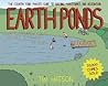 Earth Ponds: The ...