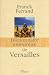Dictionnaire amoureux de Versailles