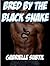 Bred by the Black Snake (Rough Interracial Breeding Creampie Erotica)