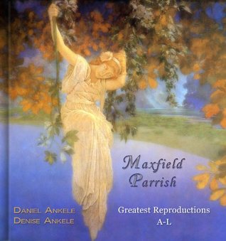 Maxfield Parrish (Kindle Edition)