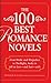 The 100 Best Romance Novels by Jennifer Lawler The 100 Best Romance Novels by Jennifer Lawler
