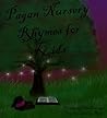 Pagan Nursery Rhy...