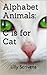 Childrens Picture Book: Alphabet Animals C is for Cat