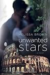 Unwanted Stars by Melissa  Brown